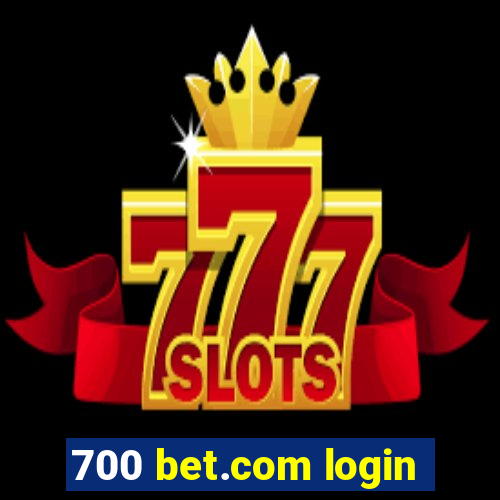 700 bet.com login